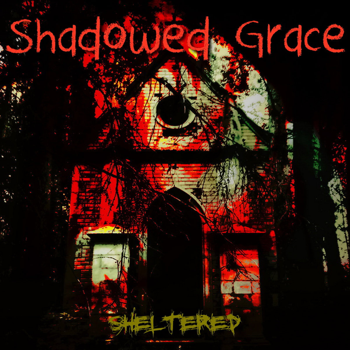 Sheltered (2018) Remastered | Shadowed Grace