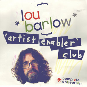 Lou Barlow — Artist Enabler Club - Complete Collection