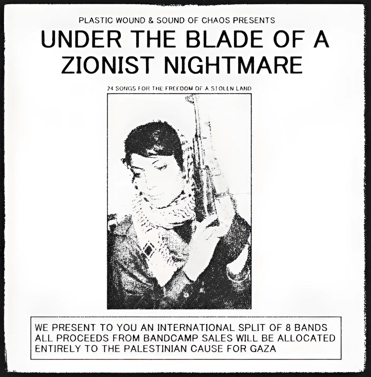 Under The Blade Of A Zionist Nightmare - (A) Benefit Compilation For The Victims Of The Gaza War