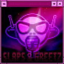 the SLAPS & GREETZ ep cover art