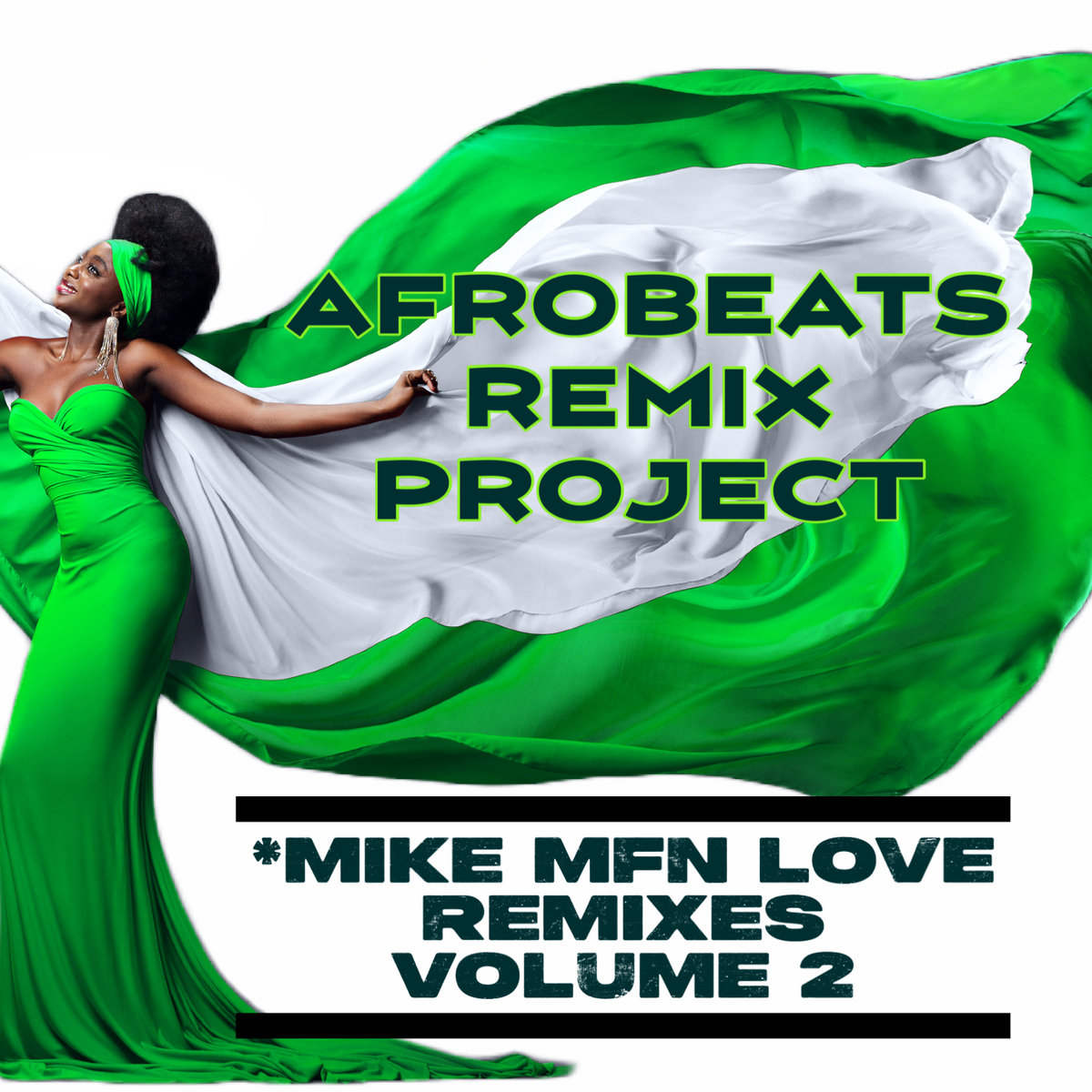 The Afrobeats Remix Project Volume 2