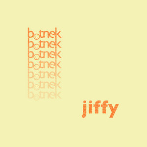 Botnek — Jiffy