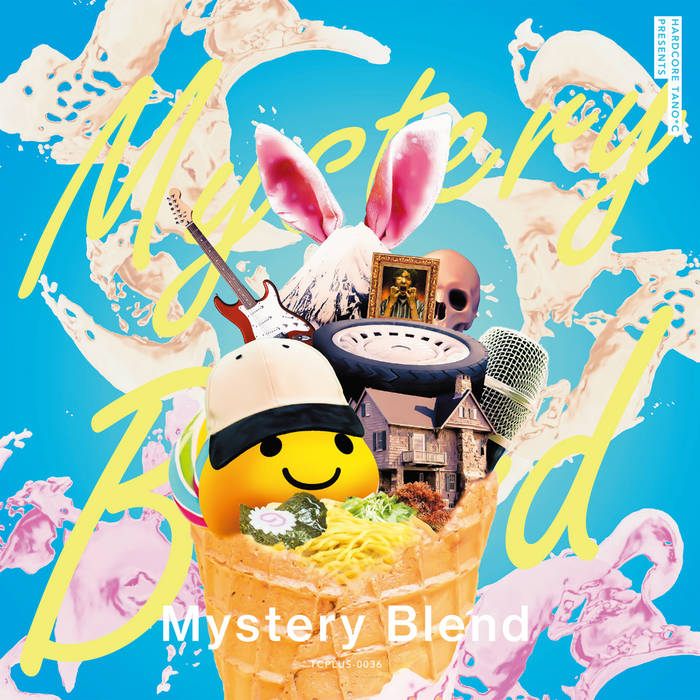 Mystery Blend | HARDCORE TANO*C