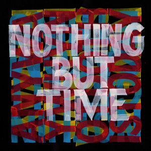 The Sons of Rainier — Nothing But Time