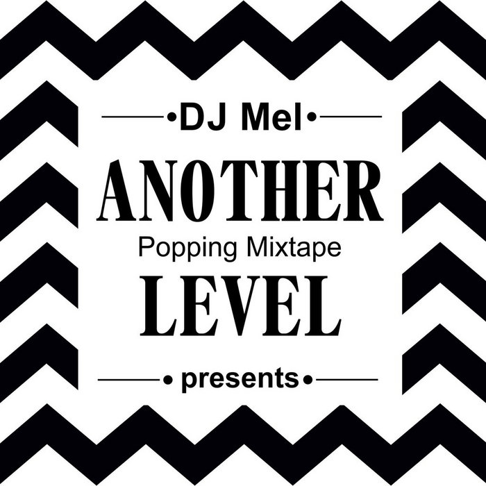 Another present. Another Level. Мероприятие another Level. DJ Mel. Все песни another Level.