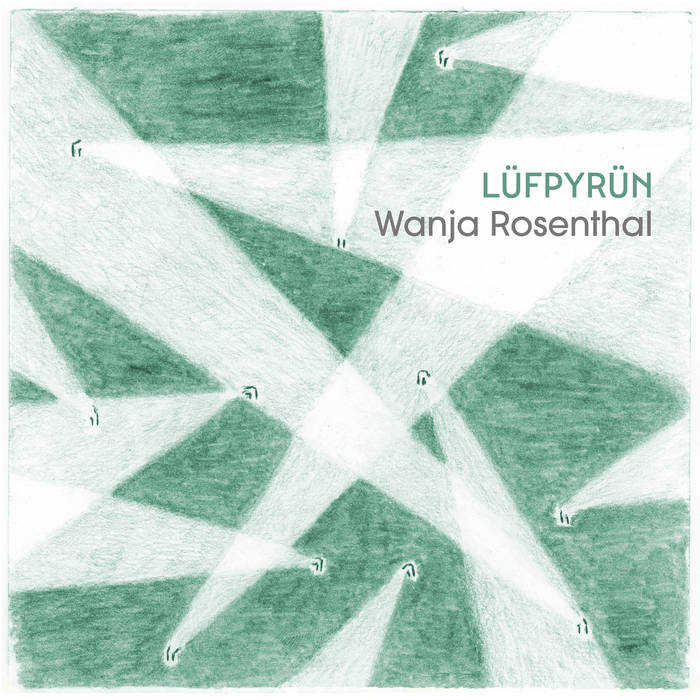 L​Ü​FPYR​Ü​N
by Wanja Rosenthal