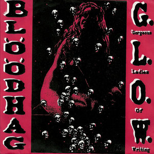 BlöödHag — G.L.O.W. Gorgeous Ladies Of Writing