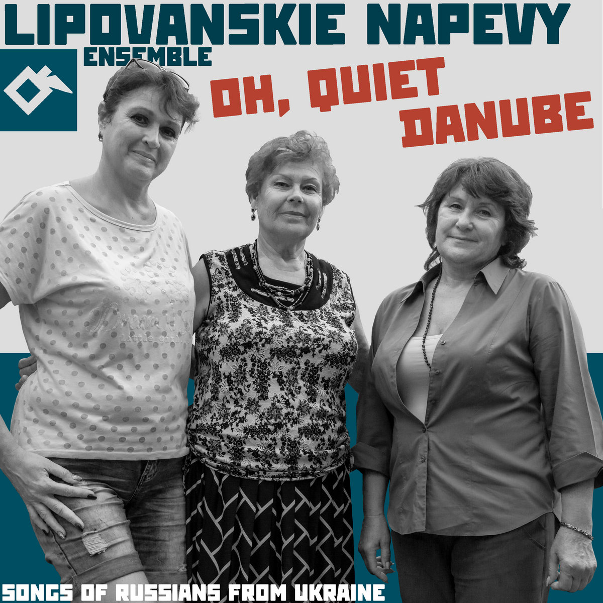 Oh, Quiet Danube: Songs of Russians from Ukraine | Ой, тихой Дунай: песни русских Украины