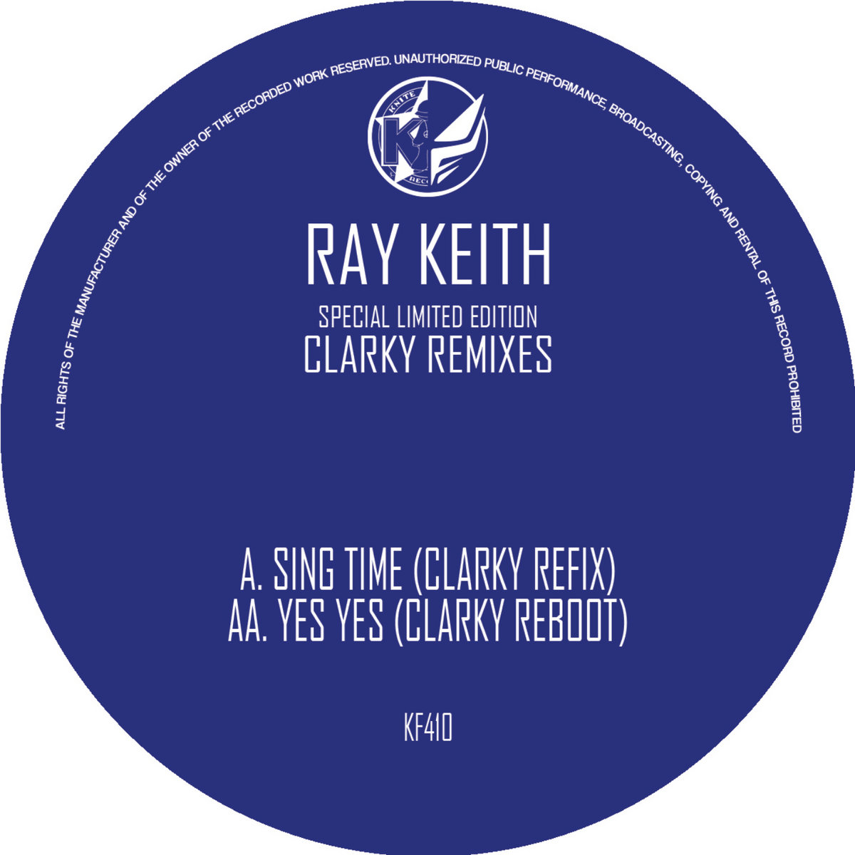 KF410SE - Clarky Remixes | Ray Keith | Kniteforce