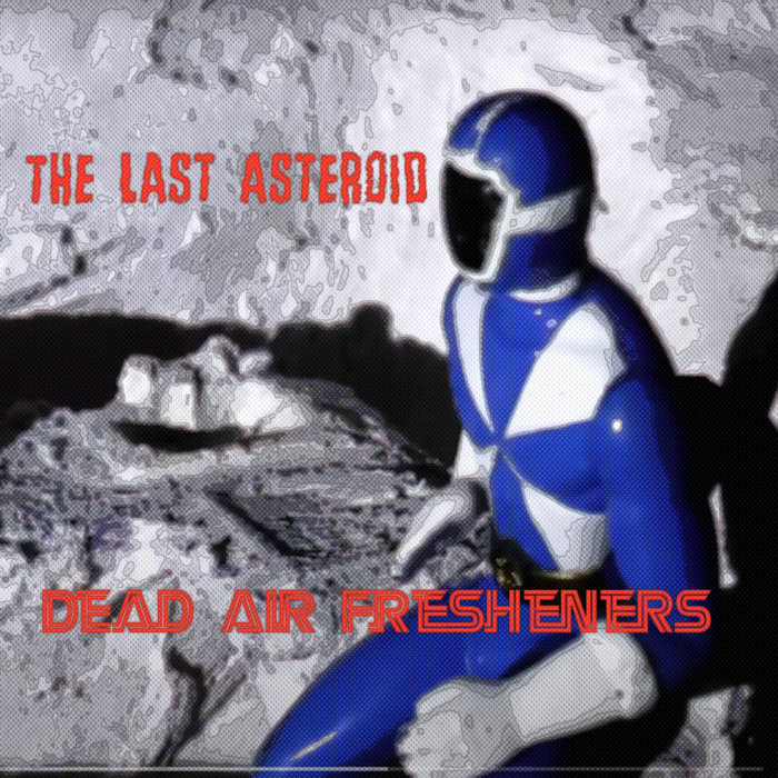 That Happened When I Wasn't in the Room, by Dead Air Fresheners