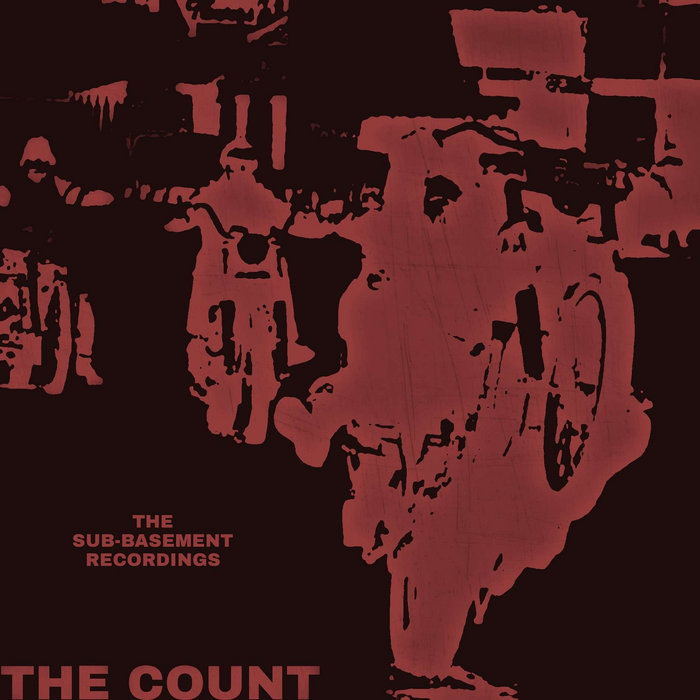 The SubBasement Recordings The Count