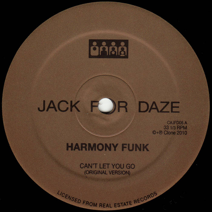 Can't Let You Go | Harmony Funk | Clone Jack For Daze