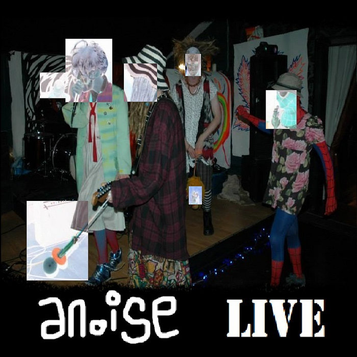 anoise : liVe | ANOISE