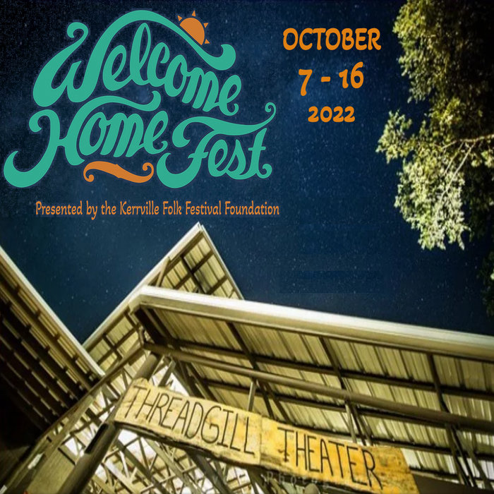 Live at Home Fest 2022 American Dreamer Kerrville Folk Festival