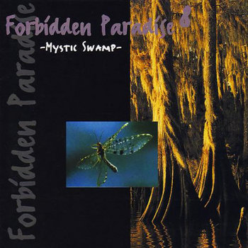 Forbidden Paradise 8∶ Mystic Swamp | Various Artists | Forbidden