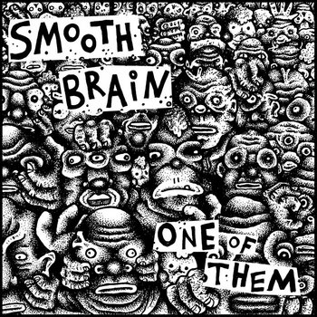 One Of Them EP | Smooth Brain | Dead Broke Rekerds