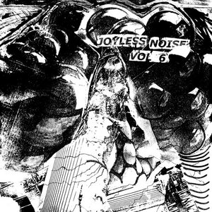 Joyless Noise, Vol. 6 cover