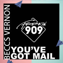Beccs Vernon — Beccs Vernon - You've Got Mail (Extended Mix)