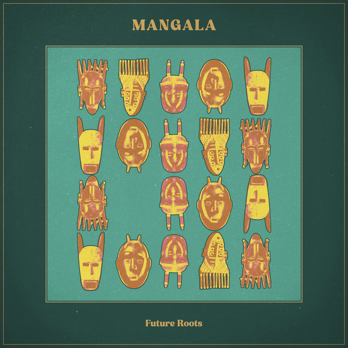 Pochette de Mangala par Future Roots