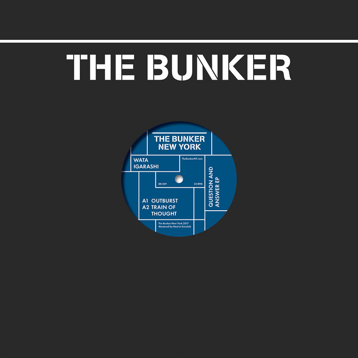 Question and Answer EP (The Bunker New York 029) Wata Igarashi