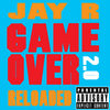 GAME OVER 2.0... RELOADED