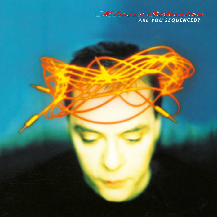 Are You Sequenced? | Klaus Schulze