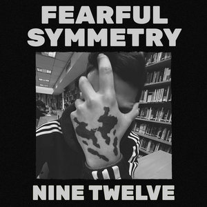 Ninetwelve — Fearful Symmetry