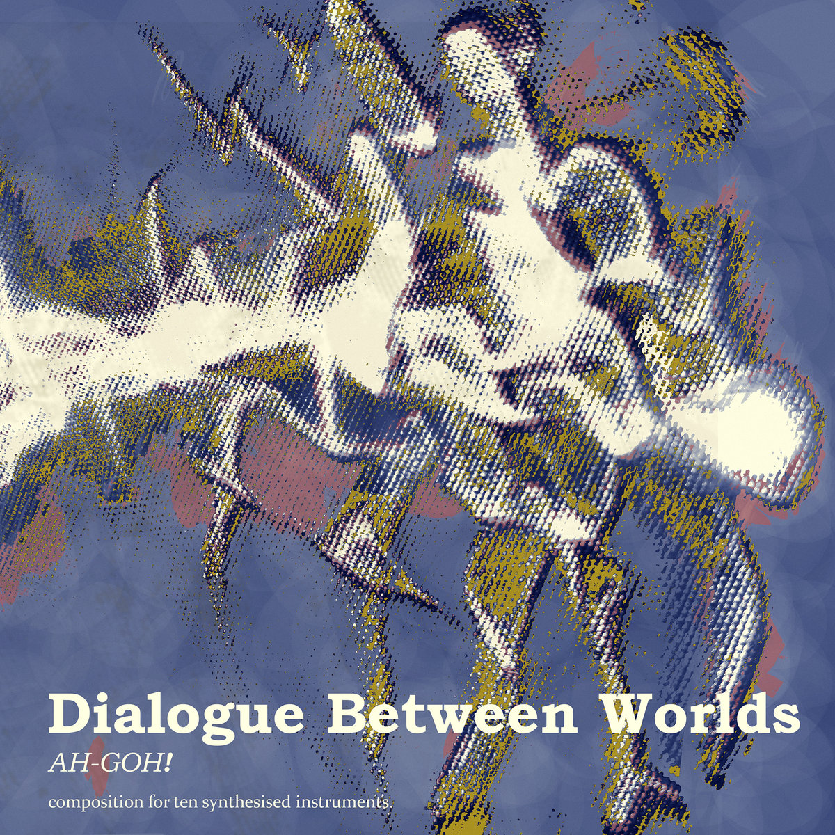 Dialogue Between Worlds artwork