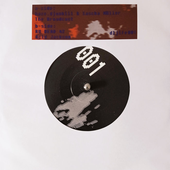 baze.djunkiii & Sascha Müller - The Broadcast / RU DEAD 42