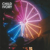 Child Ivory EP Cover Art