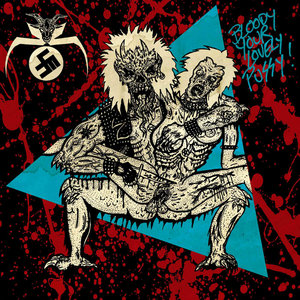 Bloody Your Lovely Pussy! (split ep w/ Abigail) cover