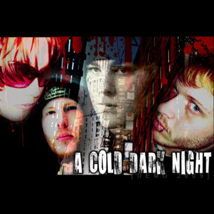 [DEMO 2009] A Cold Dark Night