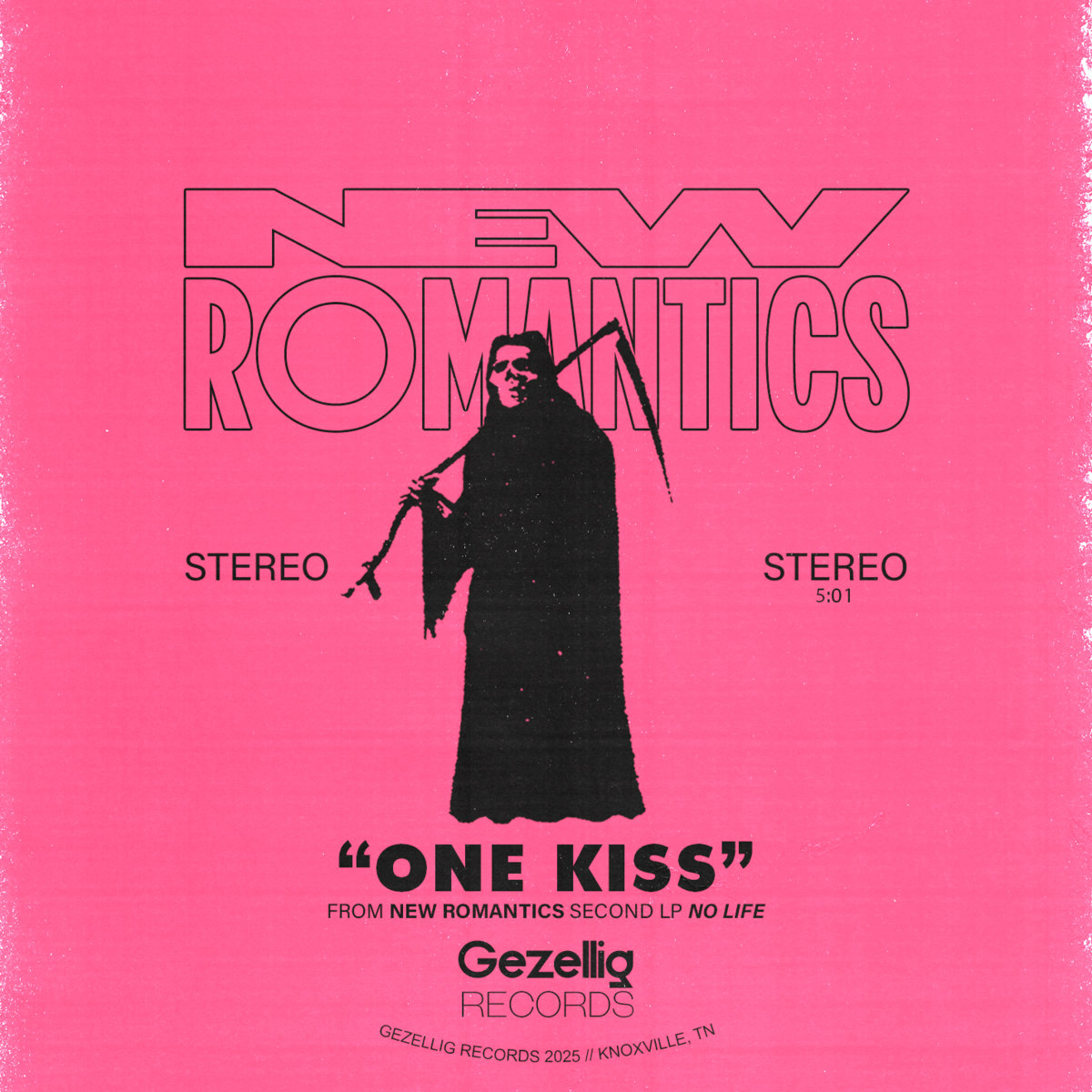 NO LIFE | The New Romantics