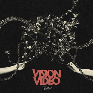 Vision Video — Stay