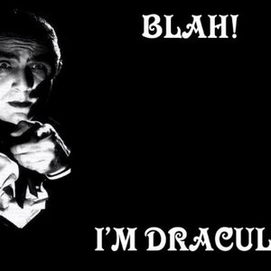 Dickless — Blah! I'm Dracula!