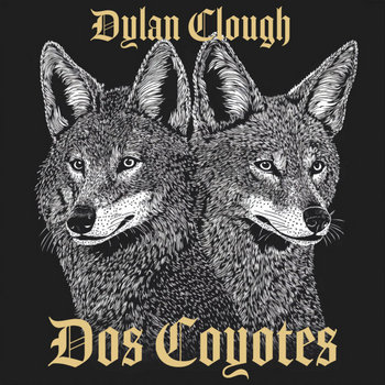 Dos Coyotes EP