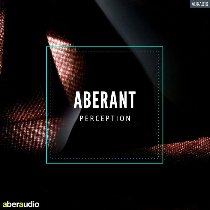 Perception EP Aberant