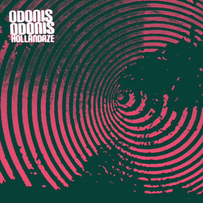 Hollandaze — Odonis Odonis album cover