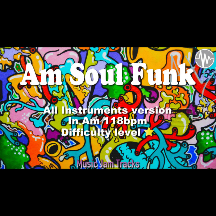 Am Soul Funk Music Jam Tracks