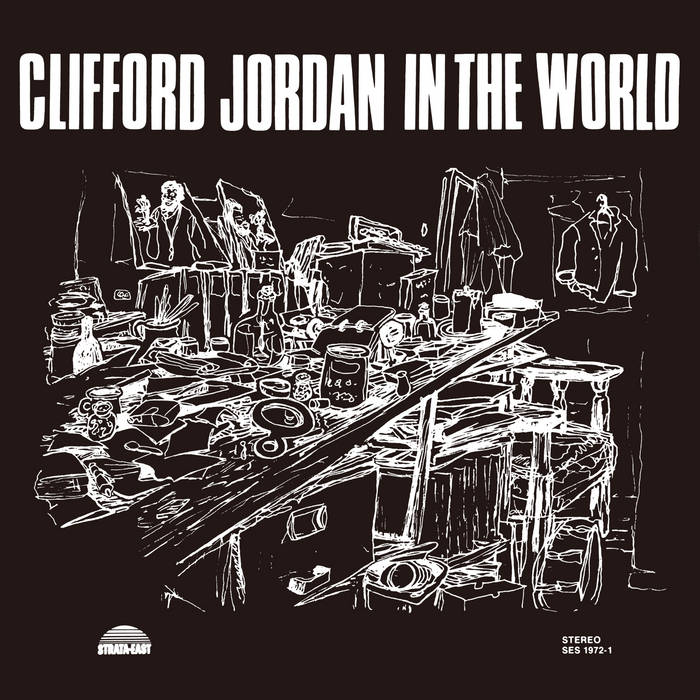 Clifford Jordan In The World（LP） In The World | CLIFFORD JORDAN | P-VINE RECORDS