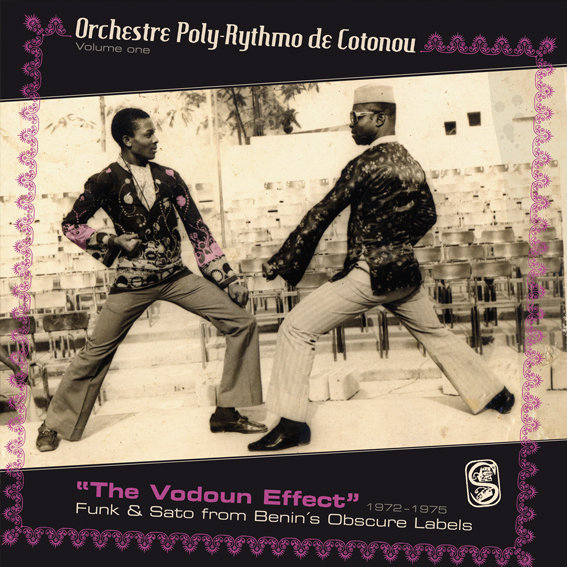 The Vodoun Effect - Funk & Sato from Benin's Obscure Labels