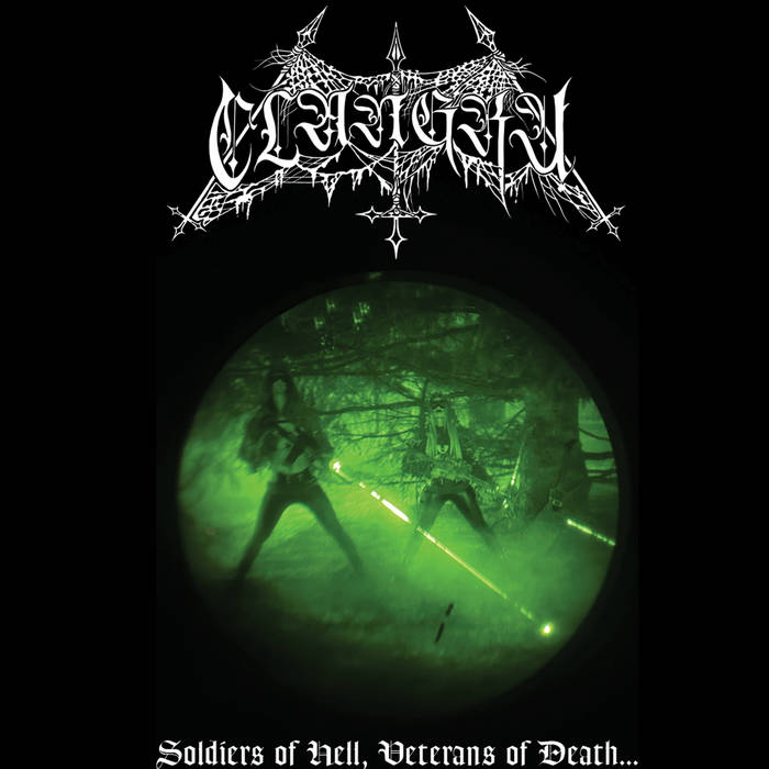 Soldiers of Hell, Veterans of Death | Clandestine Group