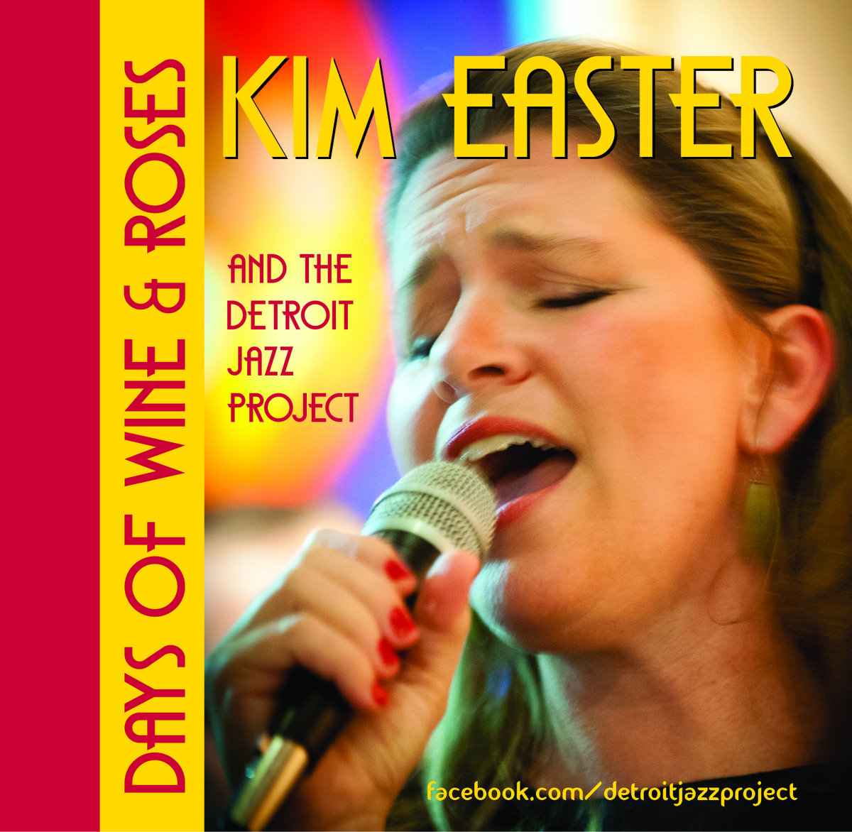 Days of Wine & Roses Kim Easter and The Detroit Jazz Ensemble Mark