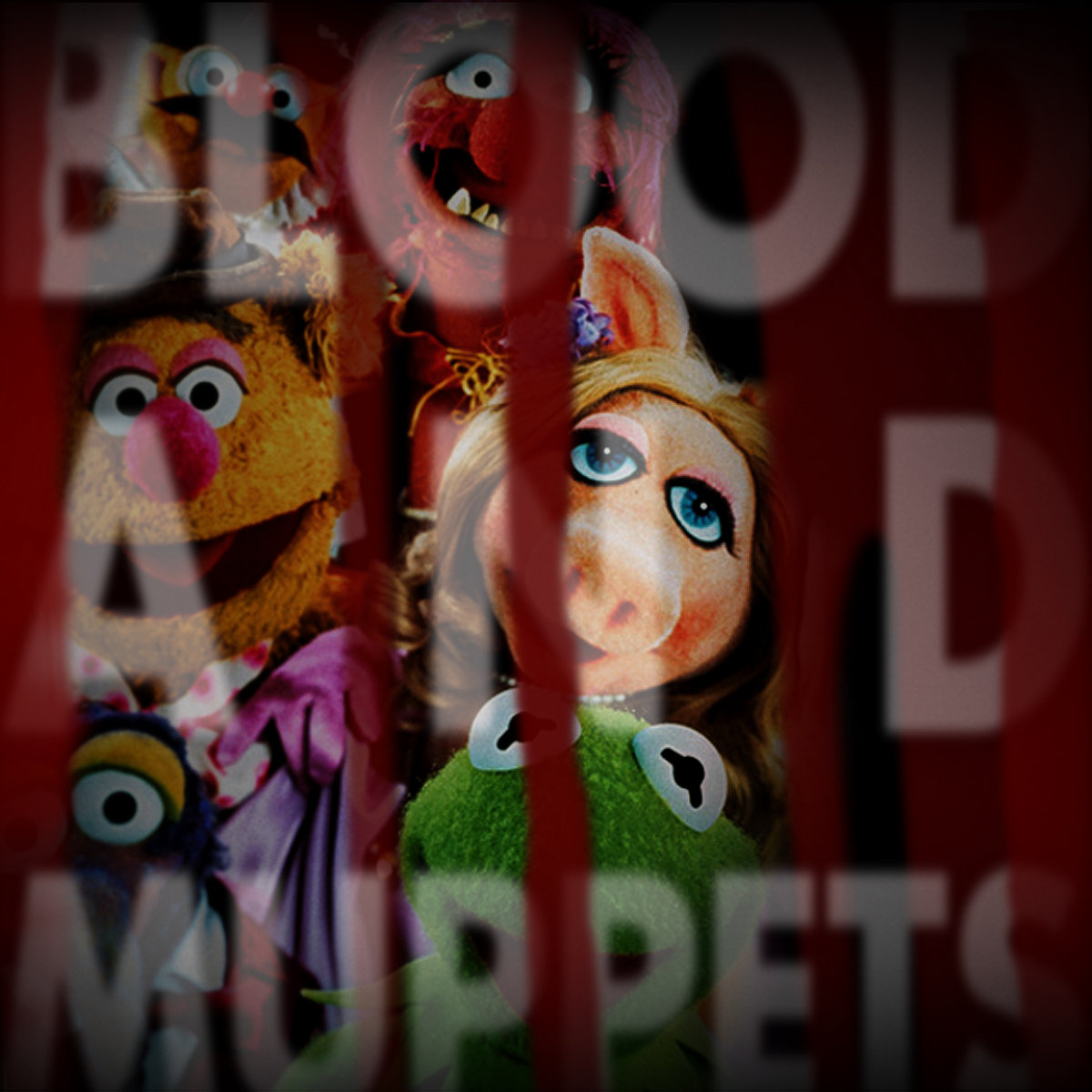 Blood and Muppets | Never Got Famous