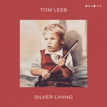 Tom Leeb — Silver Lining