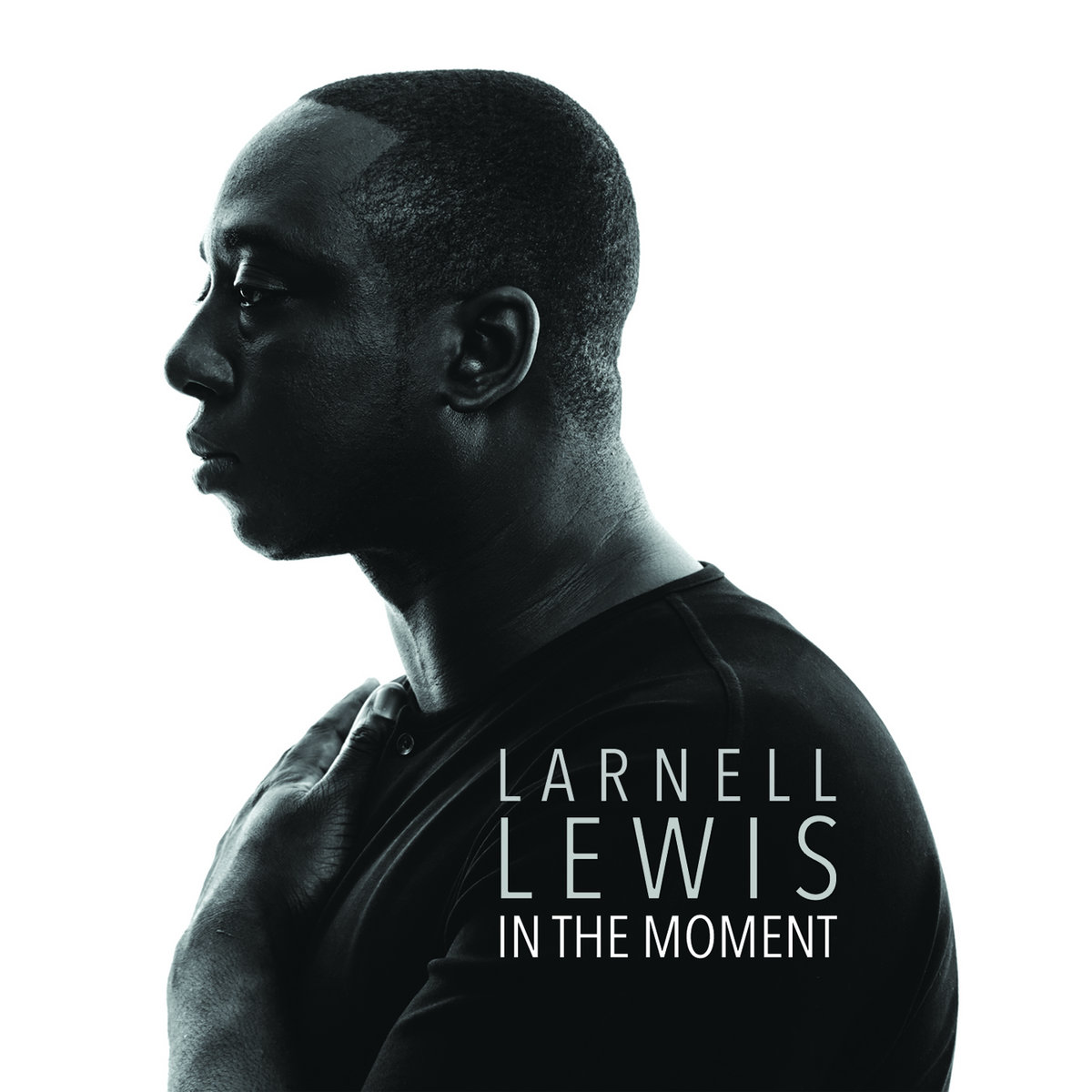 In The Moment  Larnell Lewis