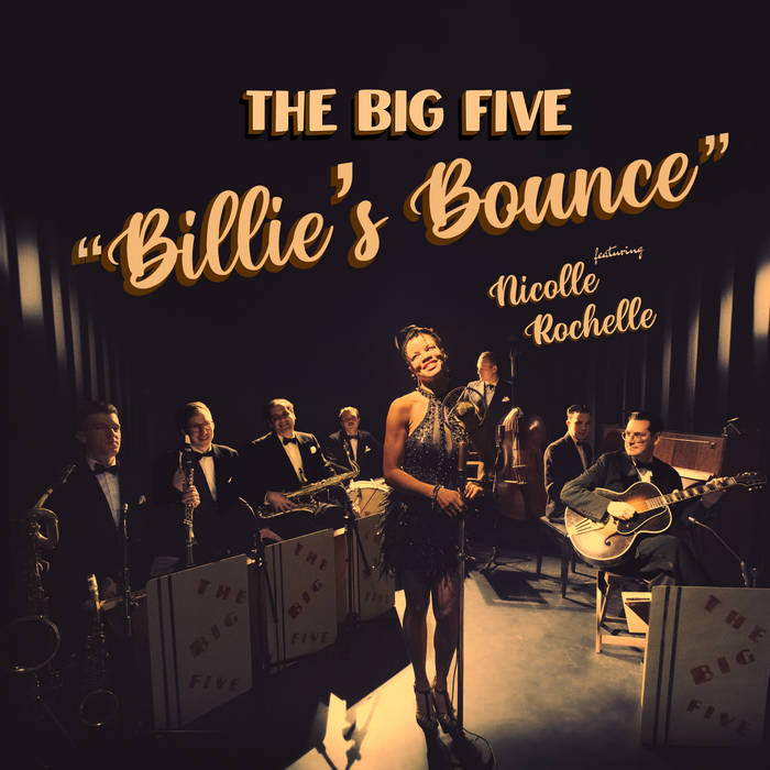 ミュージシャン CC 20th Anniversary BIG BEA / RUKI The Big Five - Billie's Bounce | Nicolle Rochelle, Daniel Duspiwa