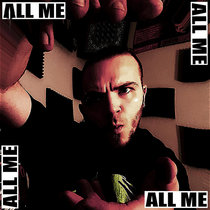 Nothing Else — All Me [Single]