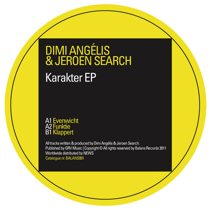 檄レア・即戦力ミニマル★Dimi Angelis & Jeroen Search Dimi Angélis & Jeroen Search | Karakter EP | BALANS001