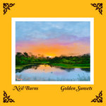 Neil Burns - Golden Sunsets